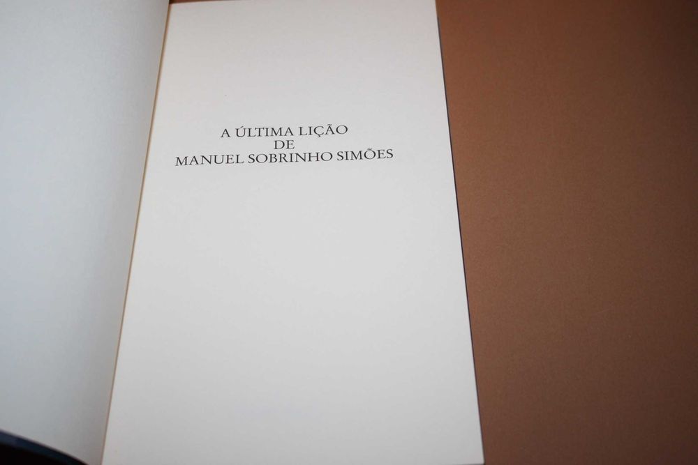 A Última Lição de Manuel Sobrinho Simões// Luís Osório