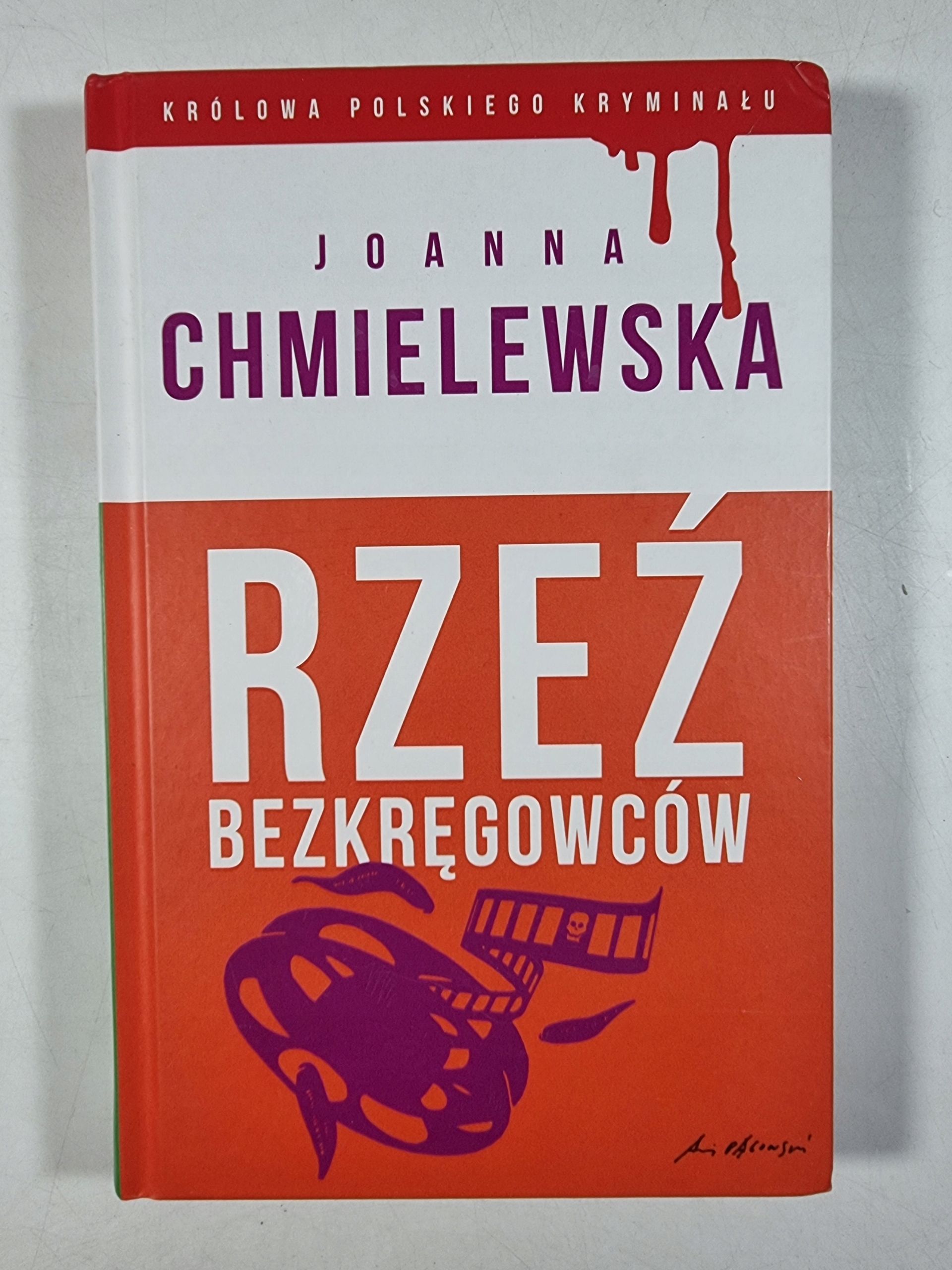 Rzeź Bezkręgowców / Joanna Chmielewska