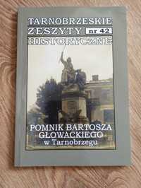 Tarnobrzeskie Zeszyty Historyczne nr 42 Pomnik Głowackiego