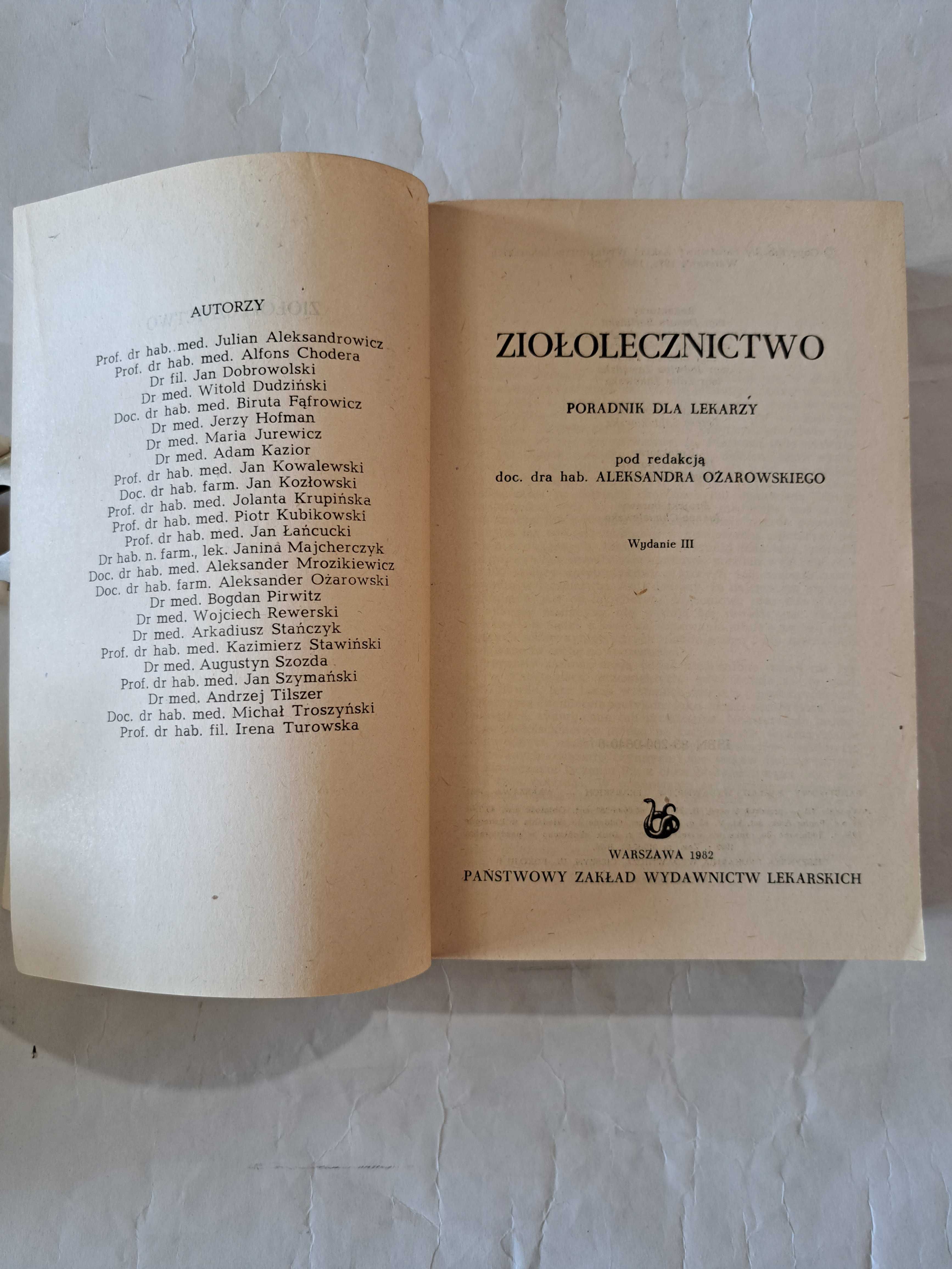Ziołolecznictwo - Aleksander Ożarowski - 1982 - Bardzo dobry stan