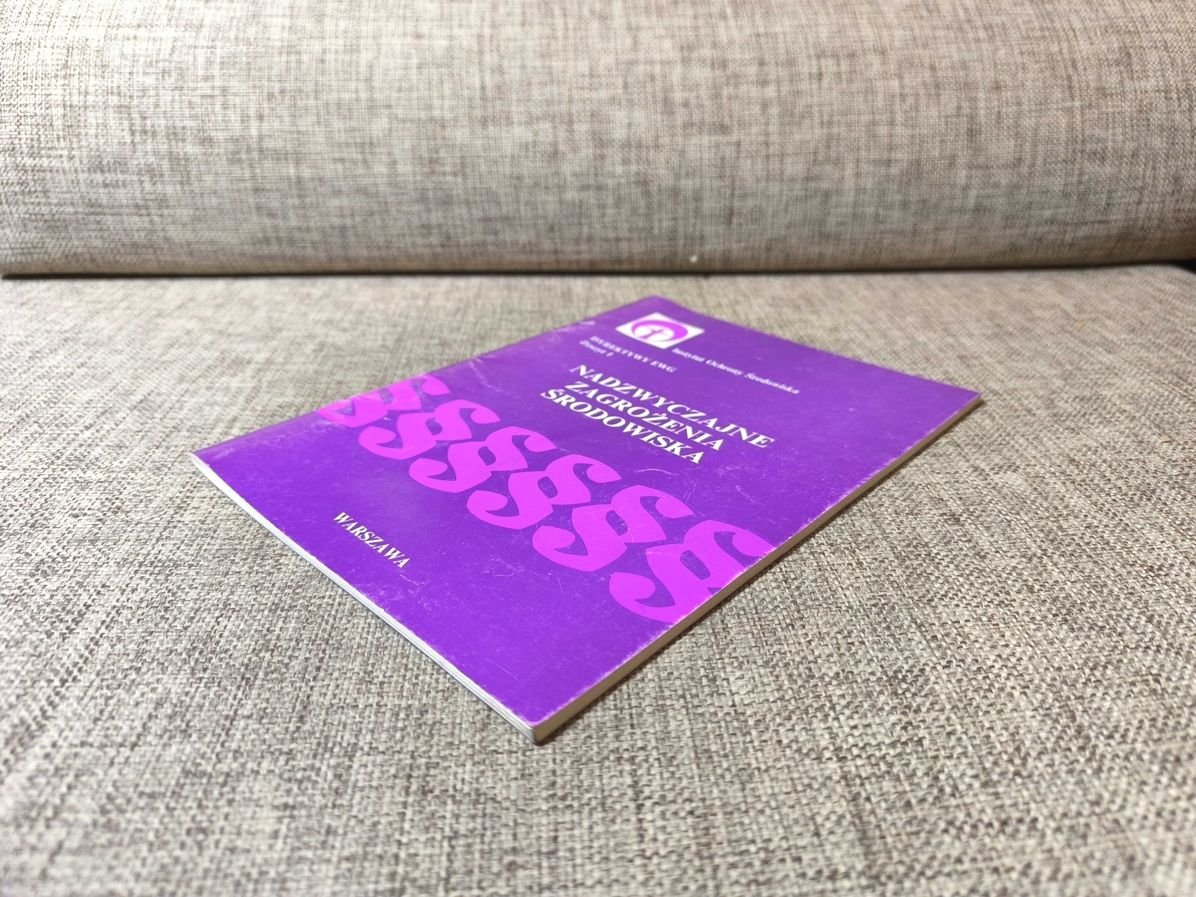 Nadzwyczajne zagrożenia środowiska - Warszawa - Zeszyt 1
