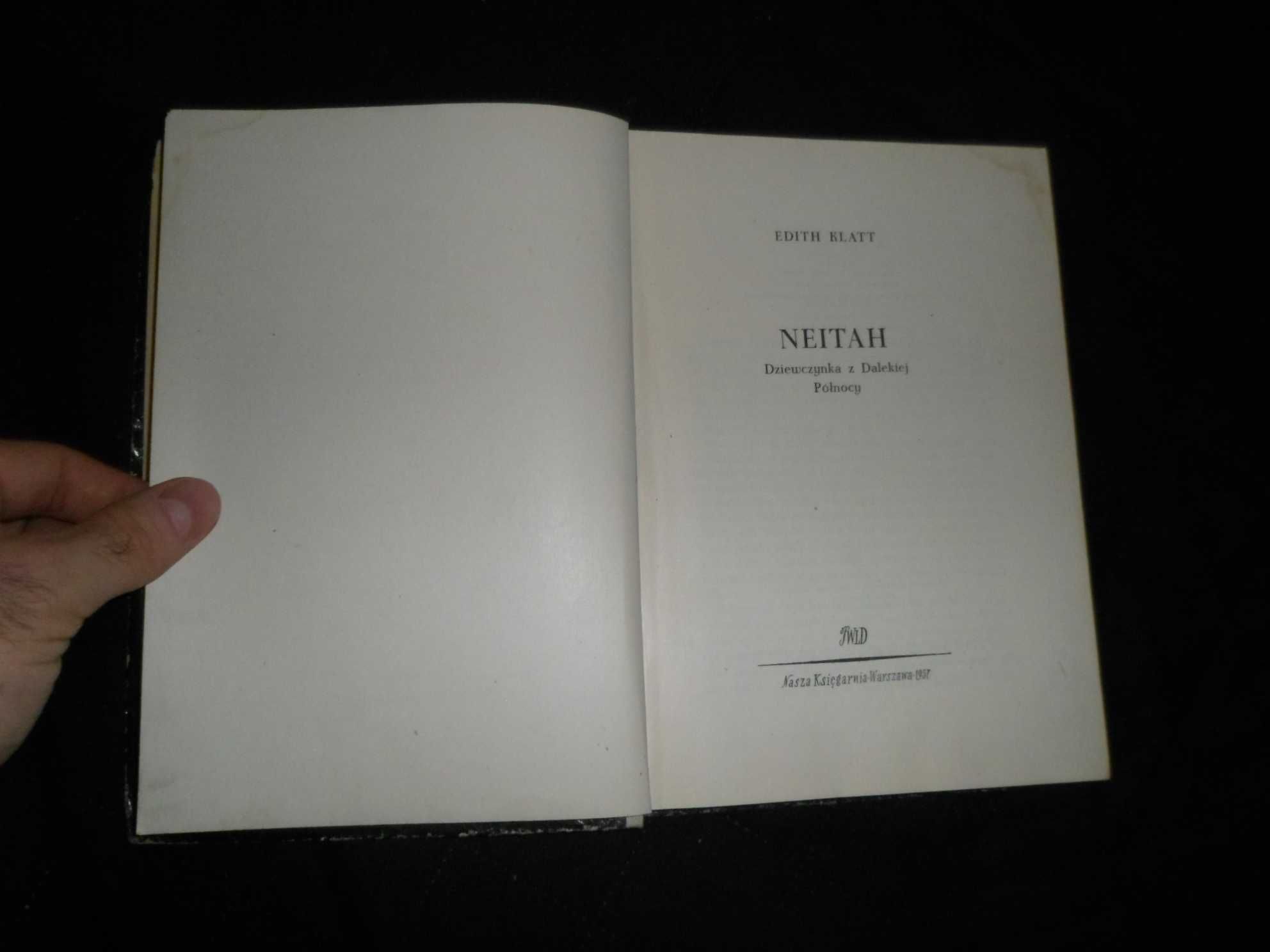 Edith Klatt - NEITAH Dziewczynka z Dalekiej Północy