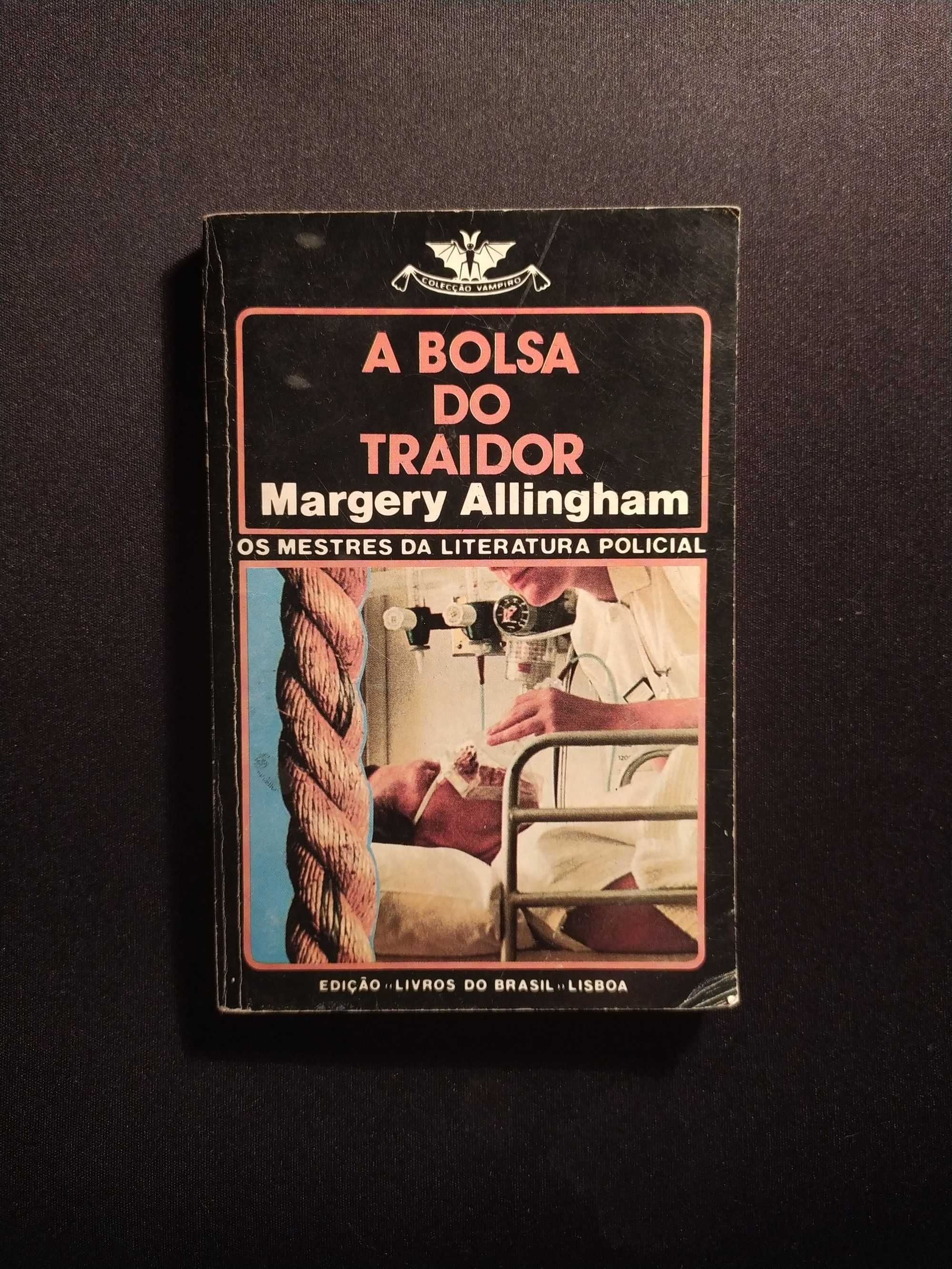 Margery Allingham - A Bolsa do Traidor