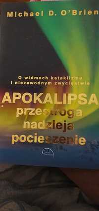 M.D.O'Brien: Apokalipsa-przestroga-nadzieja-pocieszenie