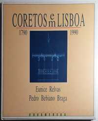 Coretos em Lisboa - Eunice Relvas, Pedro Bebiano Braga