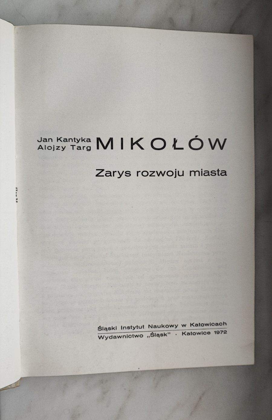 "Mikołów - zarys rozwoju miasta" Kantyka Jan, Targ Alojzy