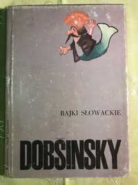Rarytas Bajki słowackie Pavol Dobšinsky