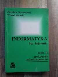 Informatyka bez tajemnic cz.ll użytkowanie mikrokomputerów