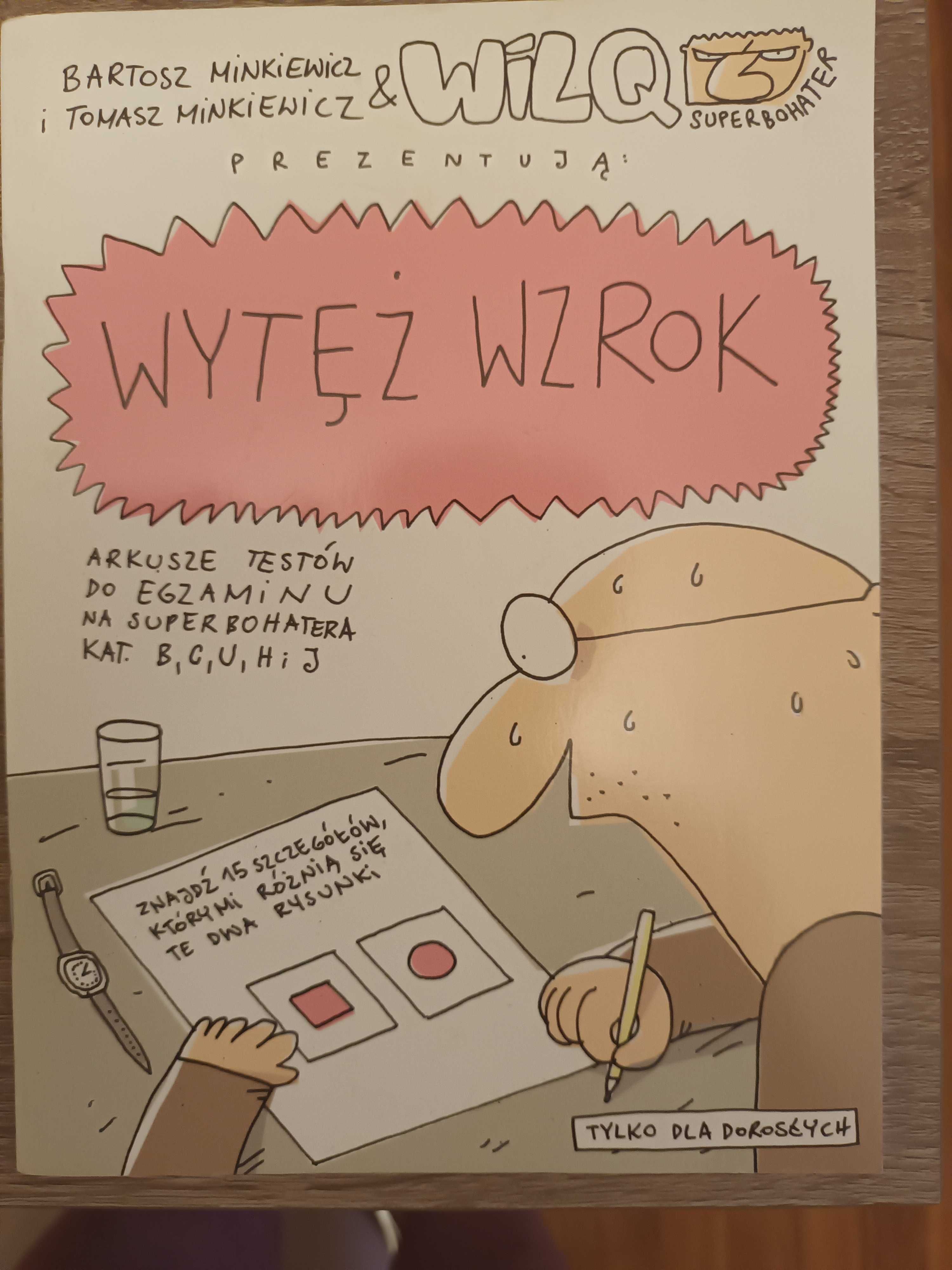 Minkiewicz  Wytęż wzrok Wilq Superbohater 22