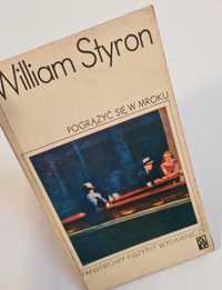 Pogrążyć się w mroku - William Styron