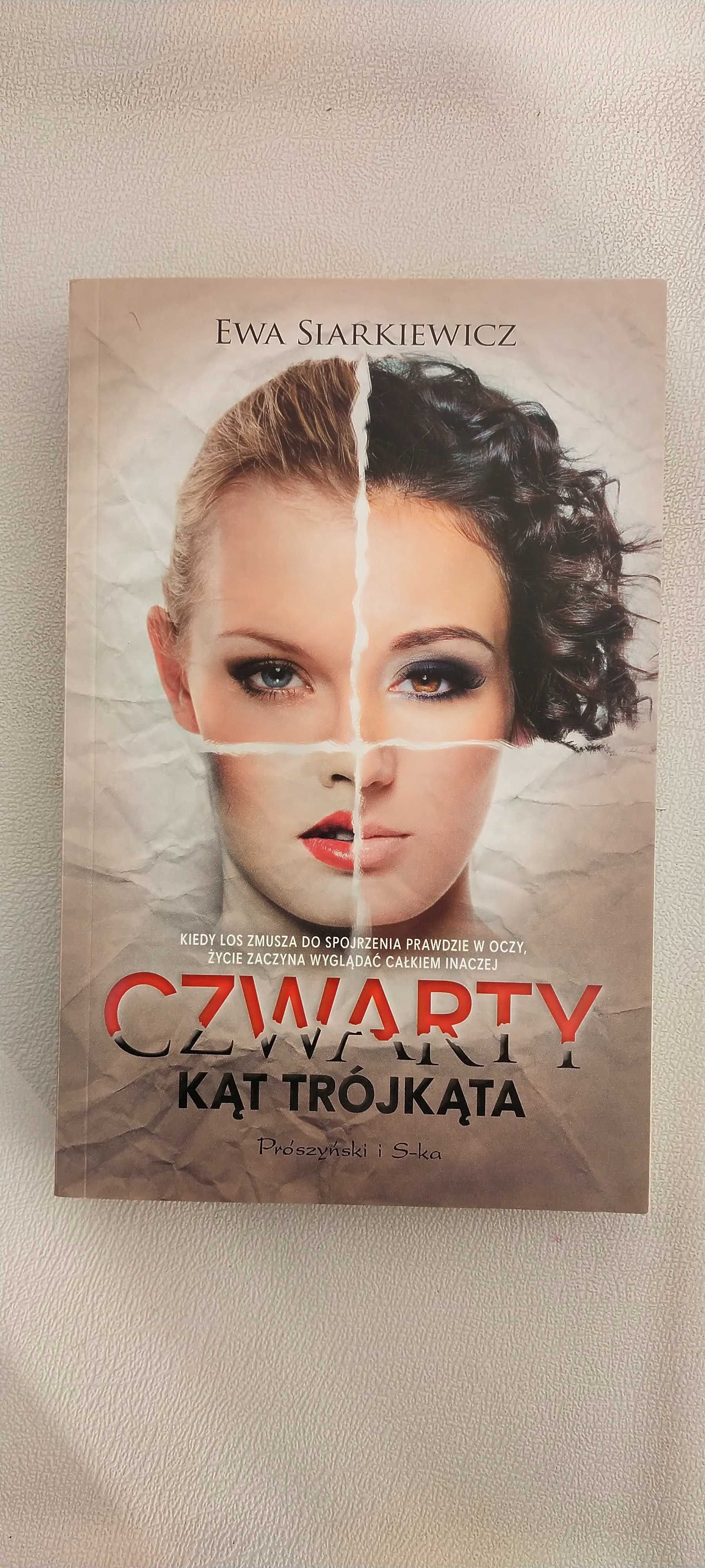 Czwarty kąt trójkąta - Ewa Siarkiewicz