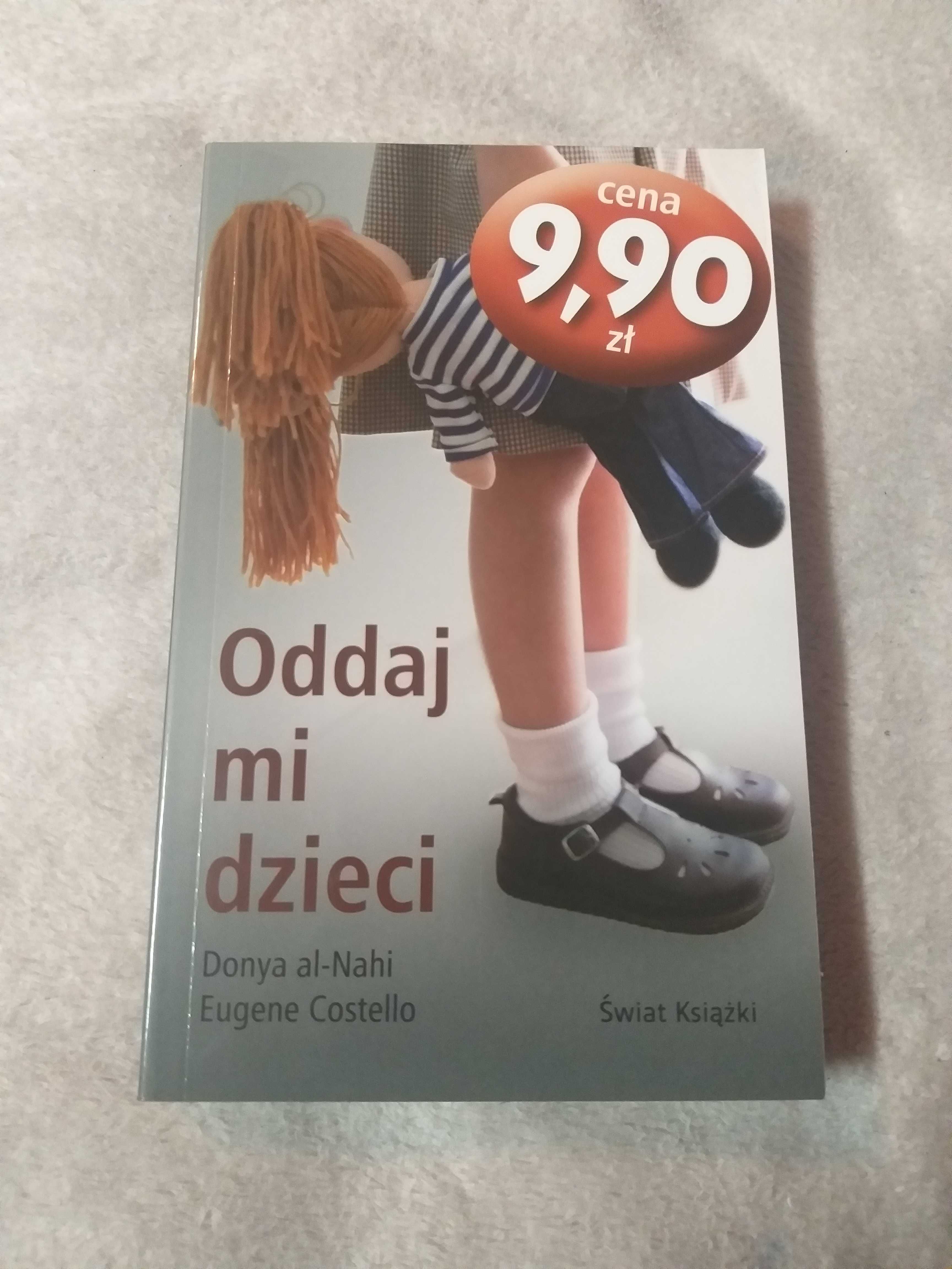 Książka 'Oddaj mi dzieci' Donya al-Nahi Eugene Costello Nowa