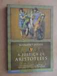 A Justiça de Aristóteles de Margaret Doody - 1ª Edição