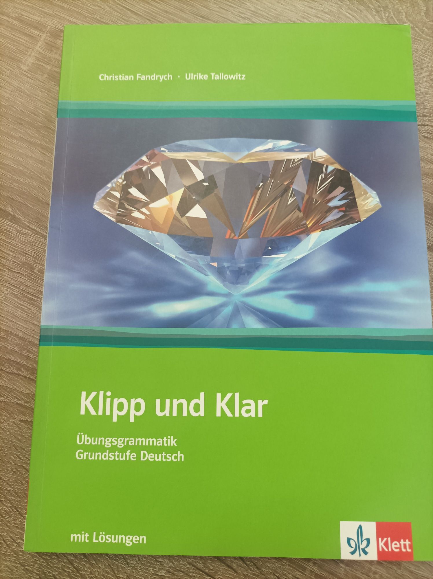 Klipp und Klar. Grundstufe Grammatik.