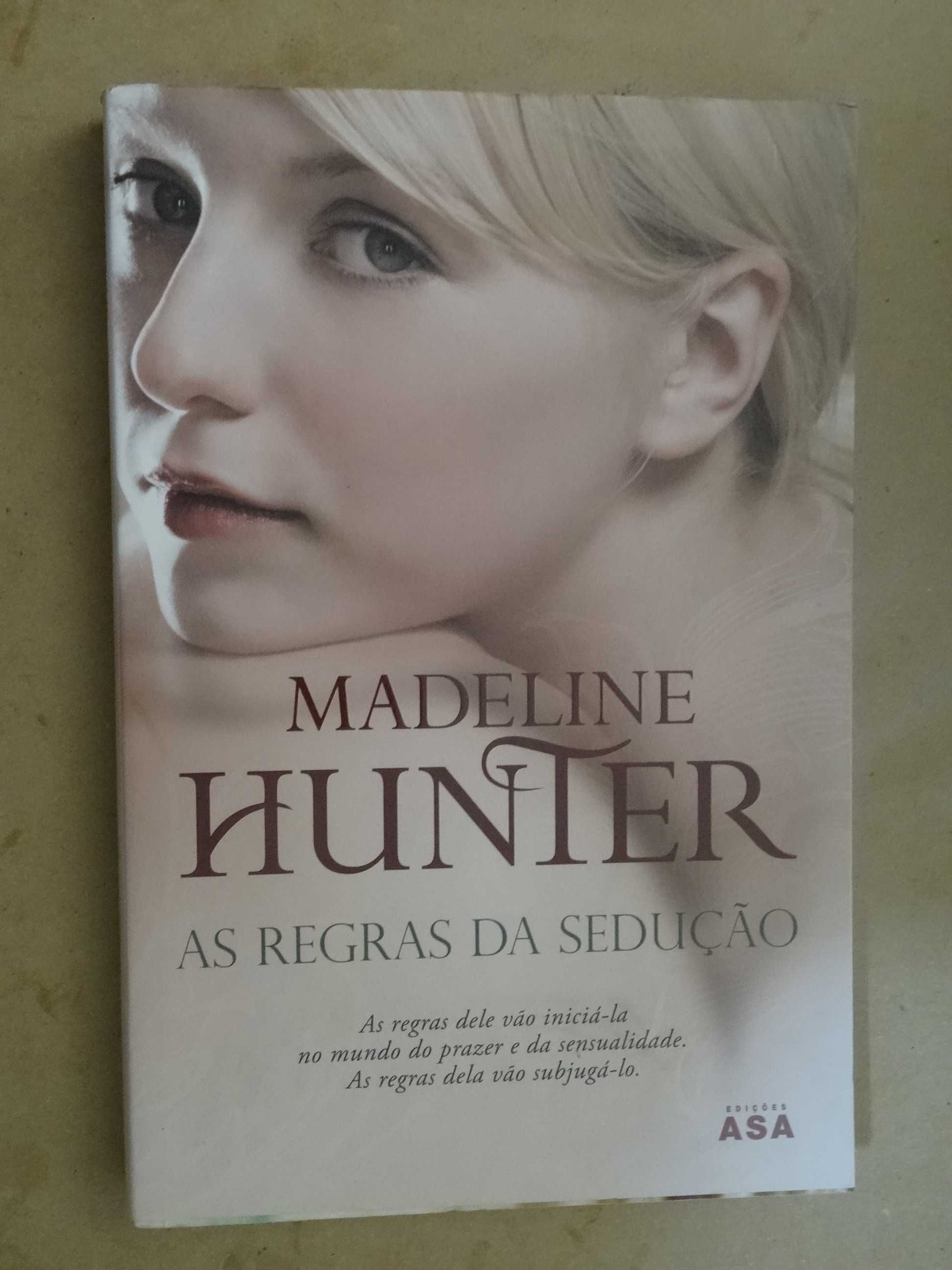 As Regras da Sedução de Madeline Hunter - 1ª Edição