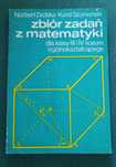 Zbiór zadań z matematyki dla klasy III i IV liceum ogólnokształcącego
