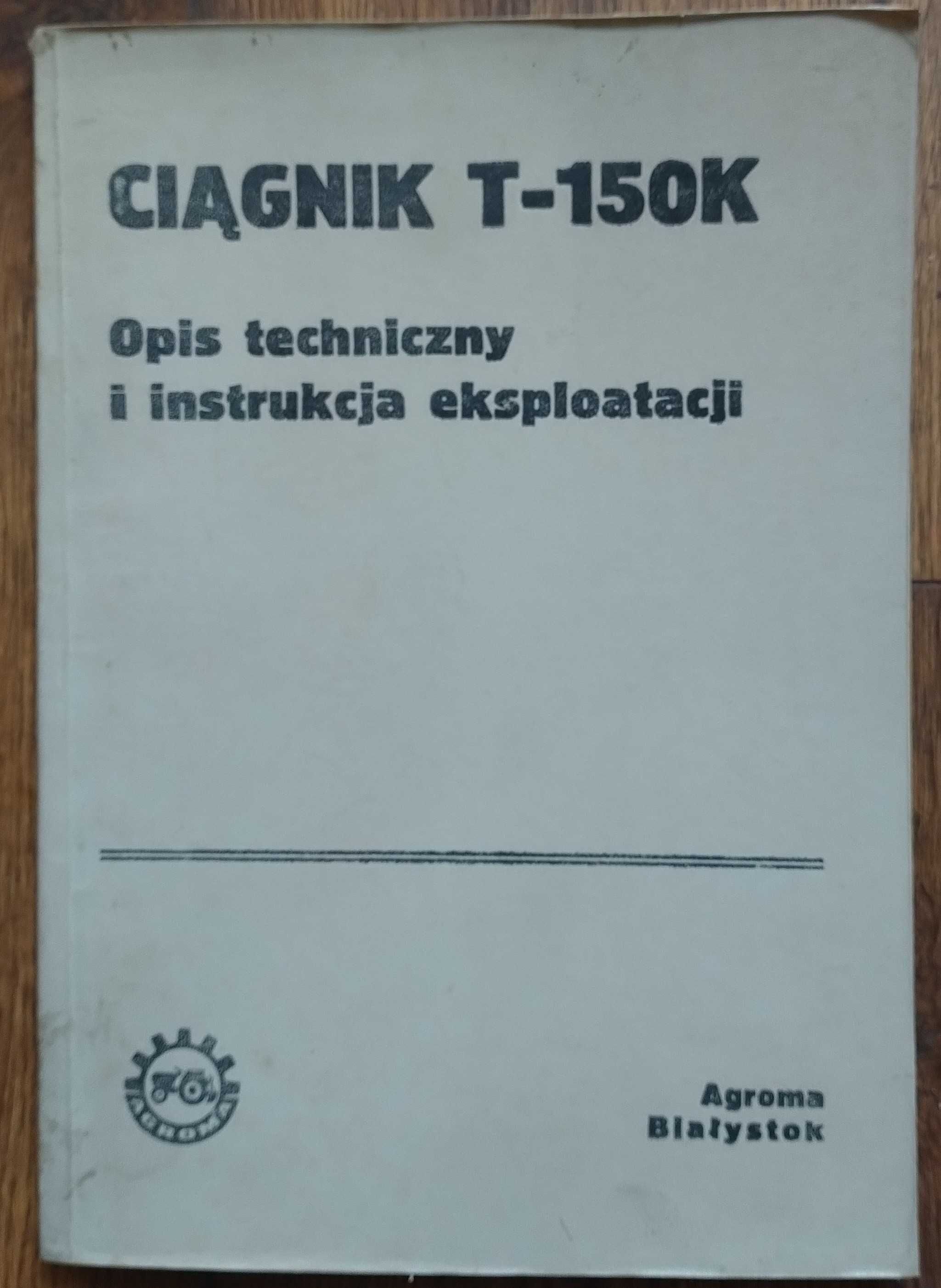 Instrukcja ciągnik T-150 Kirowiec j. polski