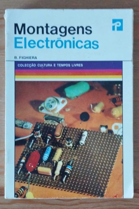 Montagens Electrónicas - B. Fighiera (1981)