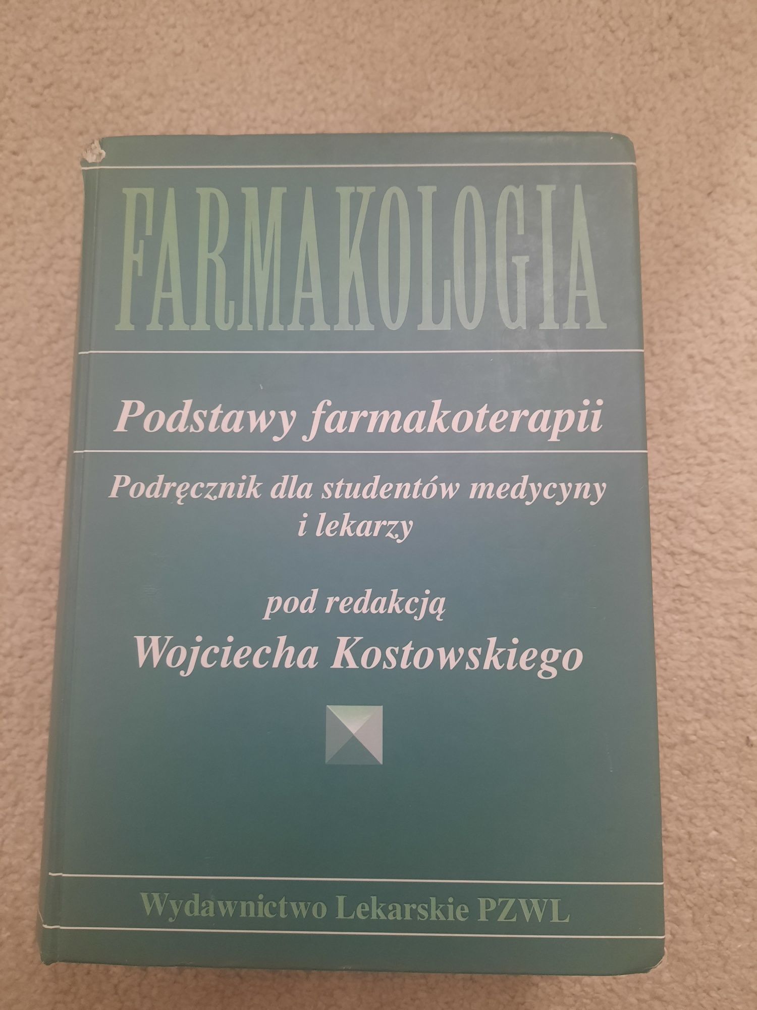 Farmakologia Wojciech Kostkowski