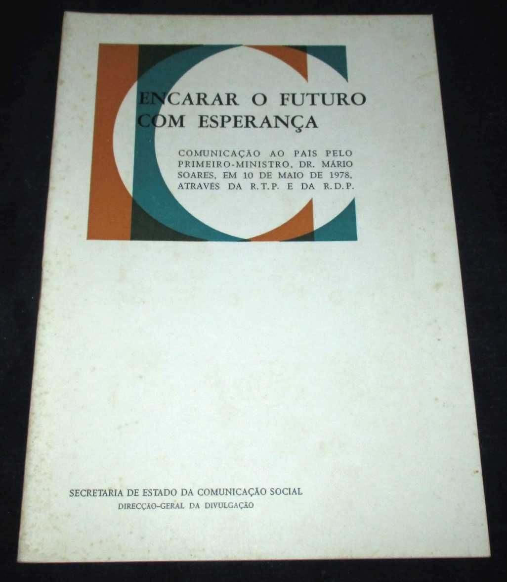 Livro Encarar o futuro com esperança Mário Soares