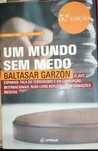 Um mundo sem medo