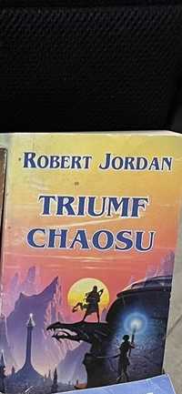 Robert Jordan oko swiata triumf chaosu