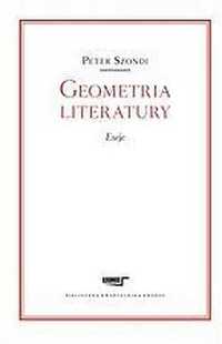 Geometria Literatury. Esej, Szondi Peter