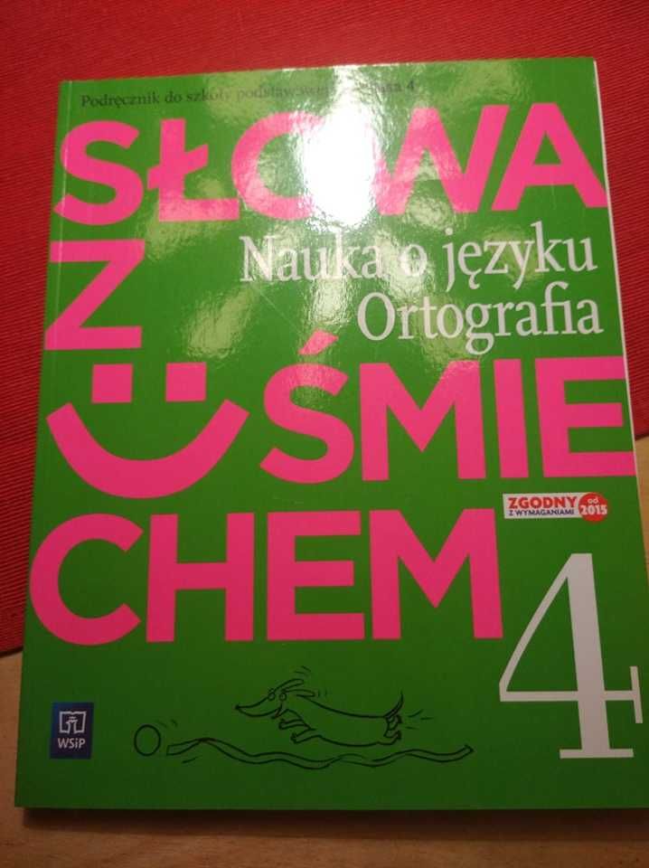 Słowa z uśmiechem 4 Język polski Nauka o języku ortografia