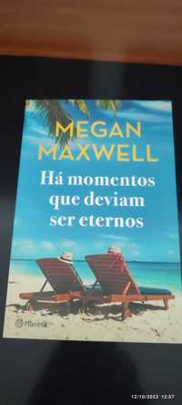 Há momentos que deviam ser eternos Megan Maxwell
