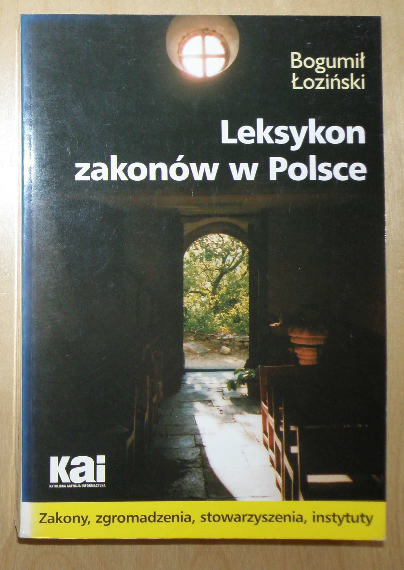 Bogumił Łoziński - Leksykon zakonów w Polsce
