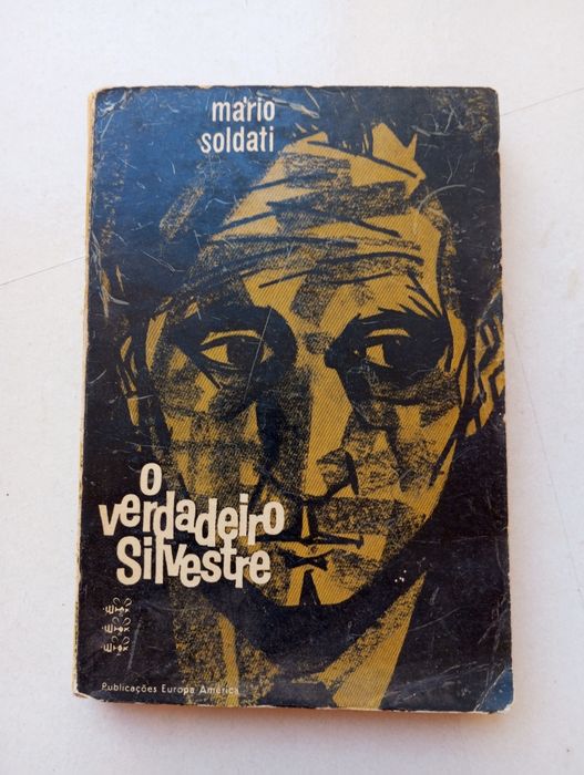Mário Soldati - O verdadeiro Silvestre