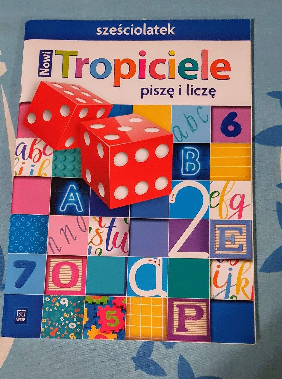 Nowi Tropiciele Sześciolatek piszę i liczę