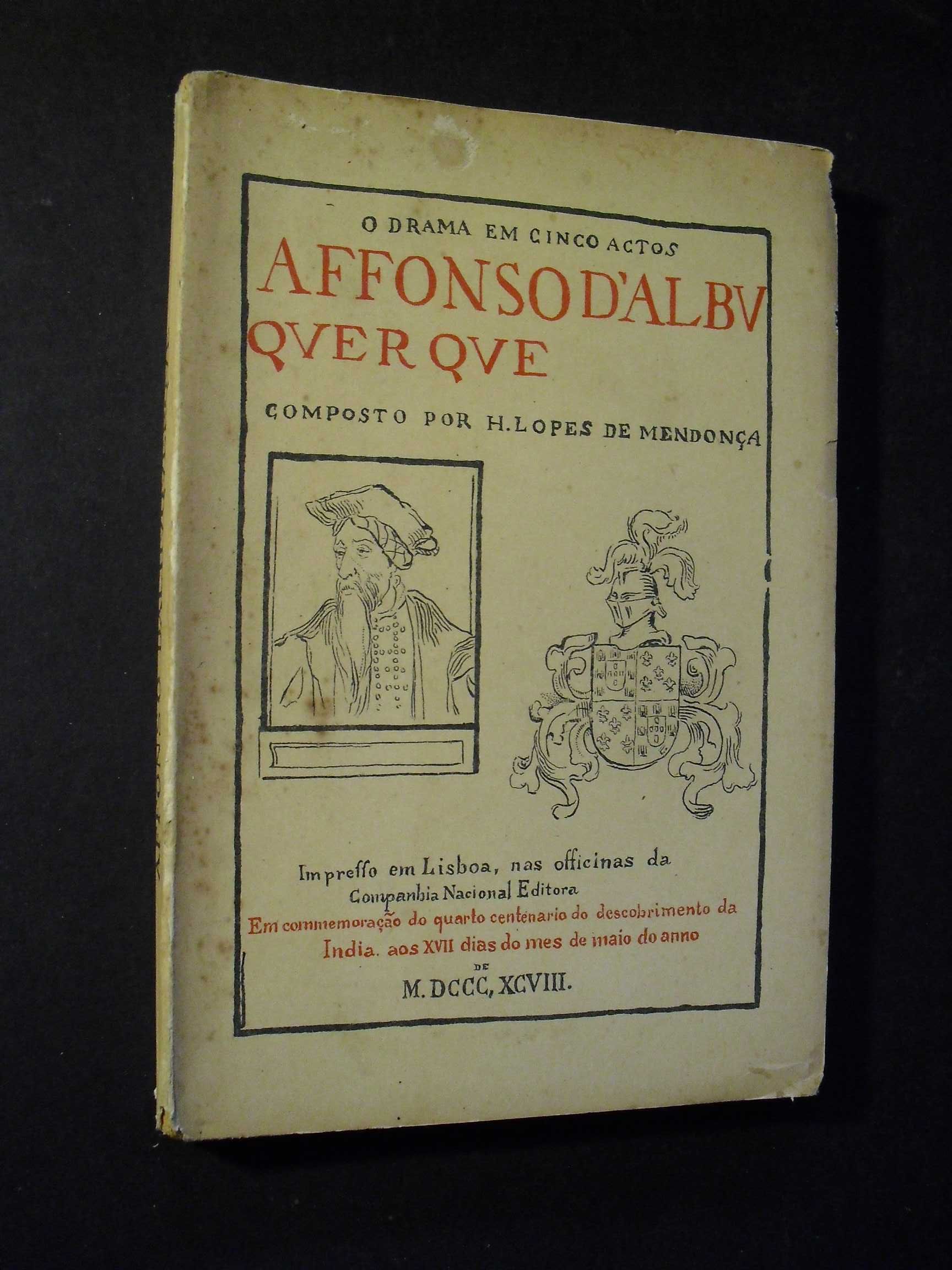 Mendonça (Henrique Lopes de );Affonso de Albuquerque
