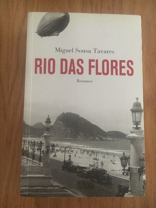 Rio das Flores - Miguel Sousa Tavares