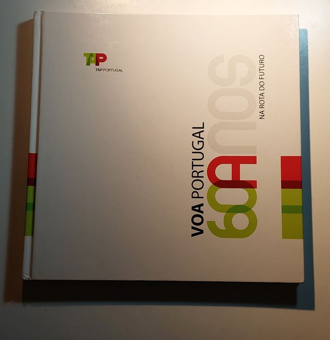 TAP - Voa Portugal 60 Anos, Na Rota do Futuro