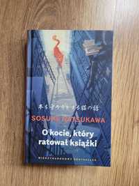 O kocie, który ratował książki - Sosuke Natsukawa