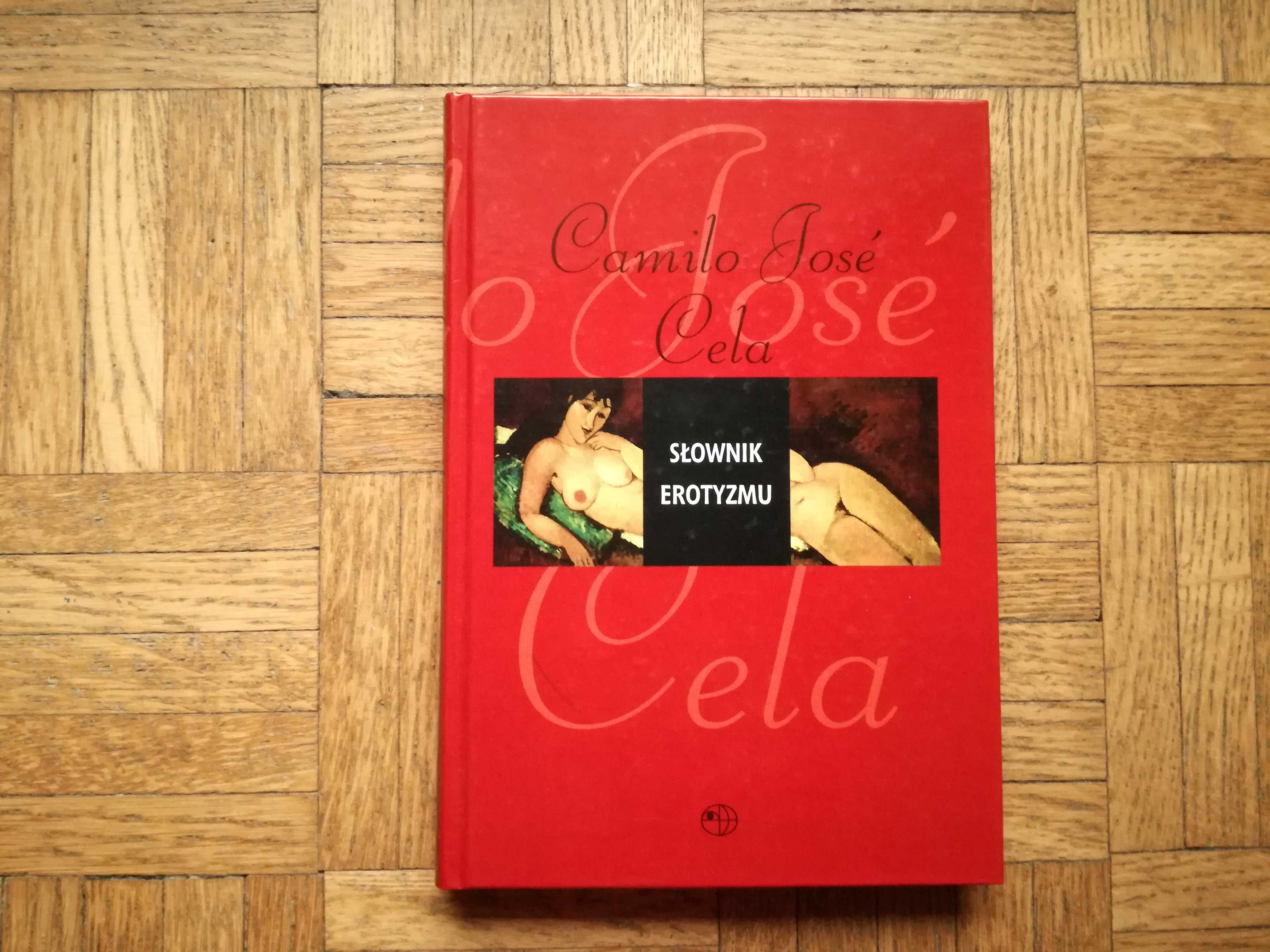 Słownik erotyzmu, Camilo Jose Cela