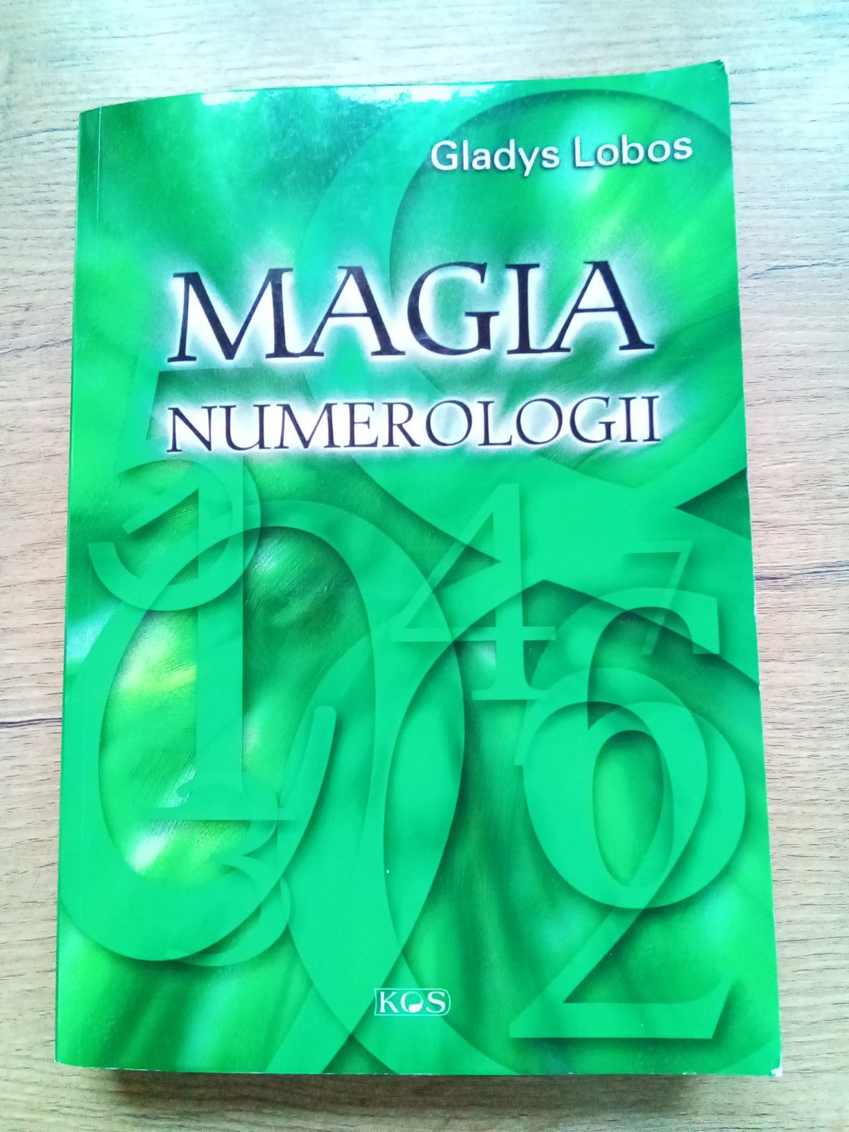 Magia numerologii Gladys Lobos Kn