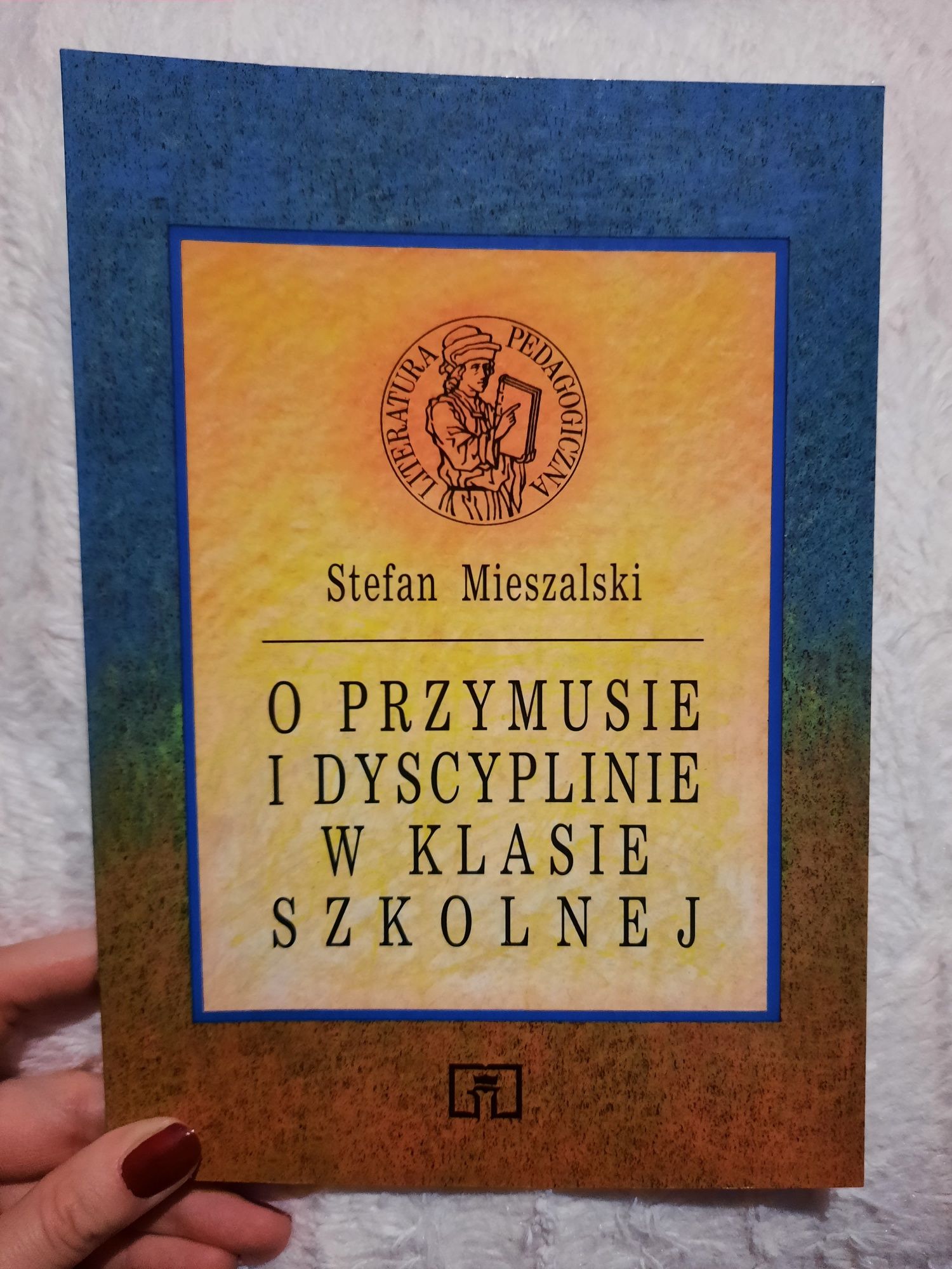 O przymusie I dyscyplinie w klasie szkolnej