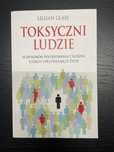 Lillian Glass toksyczni ludzie