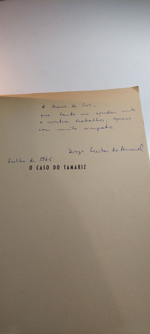O Caso do Tamariz - Diogo Freitas do Amaral (1965 Assinado pelo autor)