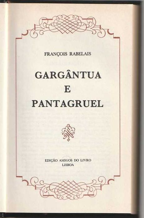 Gargântua e Pantagruel-Rabelais-Amigos do Livro