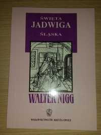 Święta Jadwiga Śląska książka Walter Nigg wiara religia