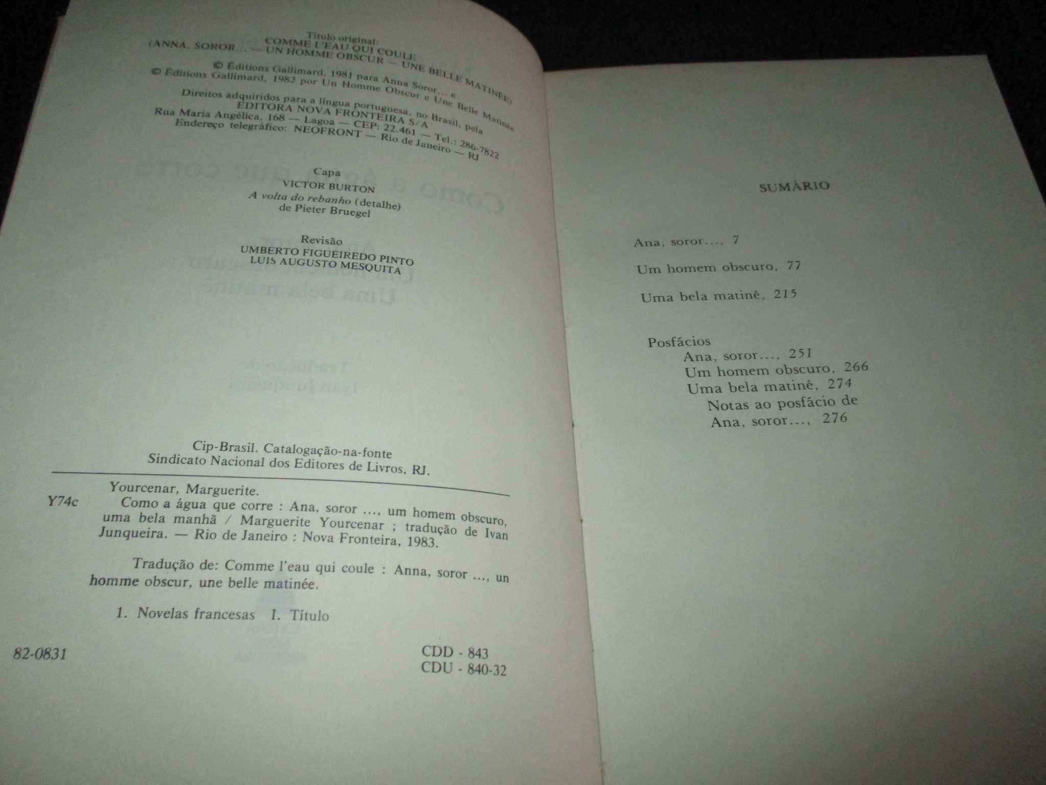 Livro Como a água que corre Marguerite Yourcenar Nova Fronteira