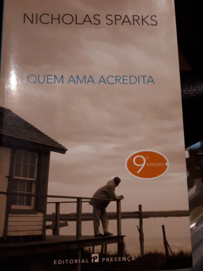 Quem ama acredita - de Nicholas Sparks