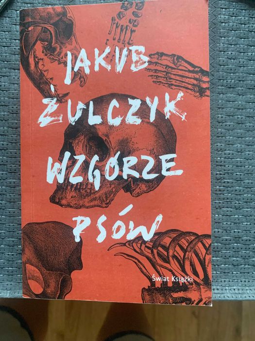 Wzgórze psów Jakub Żulczyk