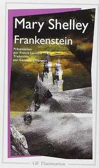Frankenstein ou le prométhée moderne