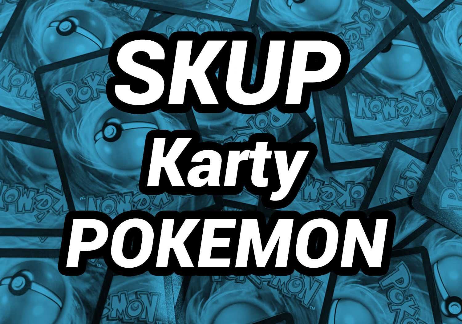 Skup Kart Pokemon Online, Warszawa, Karty Pokemon Dojazd