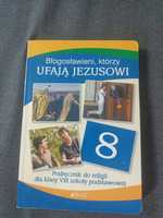 Blogoslawieni którzy ufają Jezusowi kl 8