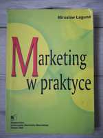 Marketing w praktyce Mirosław Łaguna